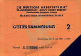 Die Gotterdammerung - Bayreuth Playbill + Ticket Stub 1941