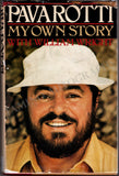Pavarotti, Luciano - Signed Book "Pavarotti: My Own Story"