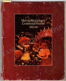 Metropolitan Opera - Signed Centennial Season Book 1983-1984
