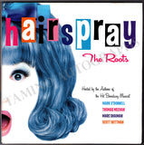 O'Donnell, Mark - Meehan, Thomas & Others - Signed Book "Hairspray: The Roots"