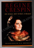 Crespin, Regine - Signed Book "On Stage Off Stage"