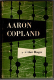 Copland, Aaron - Berger, Arthur - Signed Book "Aaron Copland"