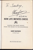 Kasparov, Garry - Signed Book "How Life Imitates Chess"