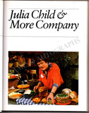 Child, Julia - Signed Book "Julia Child & More Company"