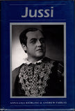 Bjorling, Anna-Lisa - Farkas, Andrew - Signed Book "Jussi"