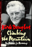 Douglas, Kirk - Signed Book "Climbing the Mountain"
