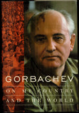 Gorbachev, Mikhail - Signed Book "On my Country and the World"