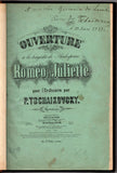 Tchaikovsky, Pyotr - Signed Score Romeo et Juliette 1871