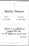 Tebaldi, Renata - Funeral Epitaph with Unsigned Photo