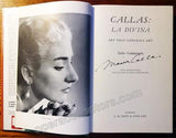 Callas, Maria - Galatopoulos, Stelios - Signed Biography Book "La Divina - Art that Conceals Art"
