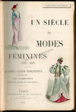 Charpentier, G. - Fasquelle, E. - Book "Un Siecle de Modes Feminines 1794-1894"