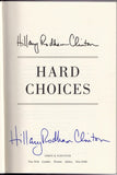 Clinton, Hillary - Signed Book "Hard Choices - A Memoir"