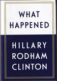 Clinton, Hillary - Signed Book "What Happened"