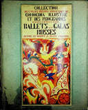 Collection des plus Beaux Numéros Comoedia Illustré et des Programmes Consacrés aux Ballets et Galas Russes 1909-1921