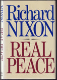 Nixon, Richard - Signed Book "Real Peace"
