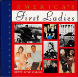 Reagan, Nancy - Ford, Betty - Carter, E. Rosalynn - Johnson, Lady Bird - Signed Book "America´s First Ladies"