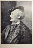 Richard Wagner - His Life and Works (by Jullien) 2 Vol. Biography with lots of illustrations, Year 1900