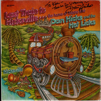 Hicks, Dan - Signed LP Sleeve "Last Train to Hicksville"