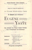 Ysaye, Eugene - Set of 8 Concert Programs Vienna 1902-1911