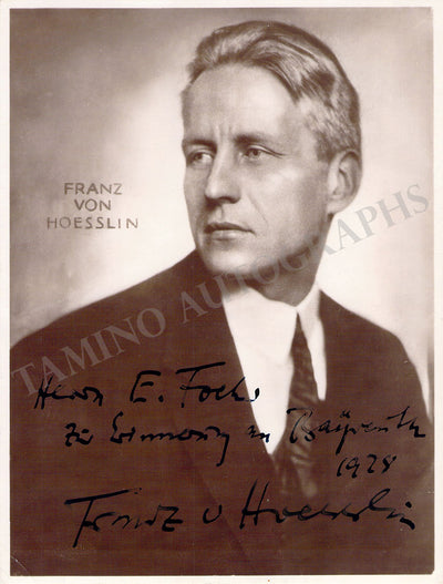 Hoesslin, Franz von - Signed Photograph 1928