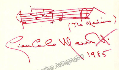 Menotti, Gian Carlo - Autograph Music Quote Signed 1985