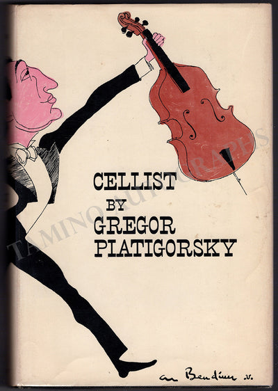 Piatigorsky, Gregor - Signed Book "Cellist"