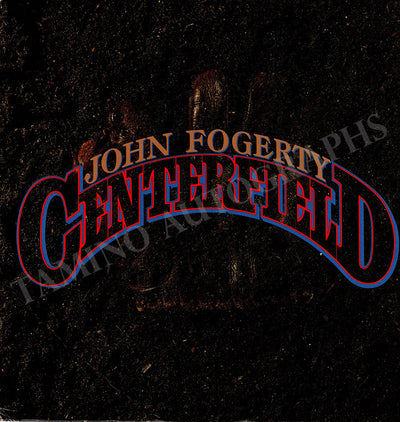Fogerty, John - Signed LP Record "Centerfield"