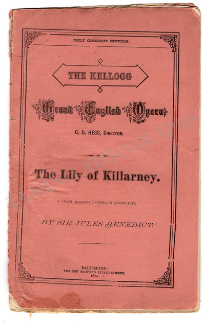 Benedict, Jules - The Kellogg Lily of Killarney Libretto 1874