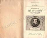 Theatre National de L'Opera - Program Les Huguenots 1908 & Tickets