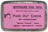Metropolitan Opera - Pass Out Check 1899-1900