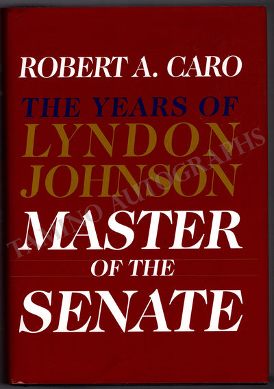 Caro, Robert A. - Signed Book "The Years of Lyndon Johnson"