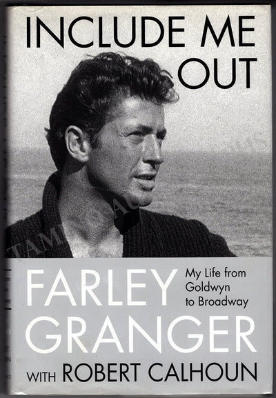Granger, Farley - Signed Book "Include Me Out"