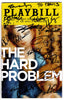 files/The_Hard_Problem_signed_playbill_L4878_WM