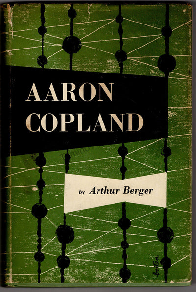 Copland, Aaron - Berger, Arthur - Signed Book "Aaron Copland"