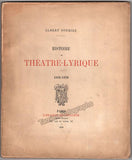 Soubies, Albert - Signed Book Histoire du Theatre-Lyrique