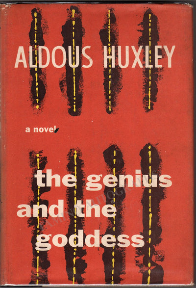 Huxley, Aldous - Signed Book "The Genius and the Goddess" 1955