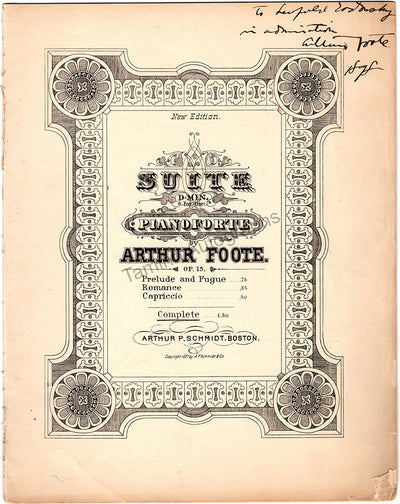 Foote, Arthur - Signed Score "Suite for Pianoforte"
