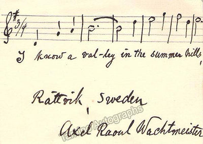 Wachtmeister, Axel Raoul - Autograph Music Quote Signed