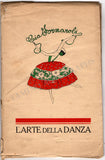 Fornaroli, Cia - Signed Book "L'Arte della Danza"
