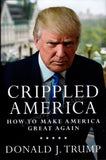 Trump, Donald - Signed Book "Crippled America"