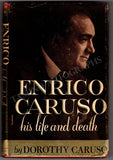 Caruso, Dorothy - Signed Book "Enrico Caruso - His Life and Death"