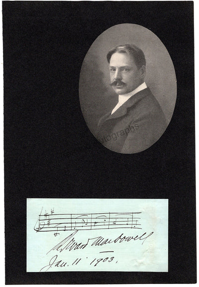 McDowell, Edward - Autograph Music Quote 1903