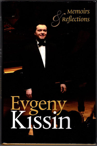 Kissin, Evgeny - Signed Book "Memoirs and Reflections"