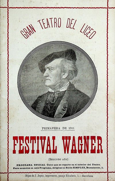 Teatro del Liceo - Wagner Festival - Full Ring Program Set 1911