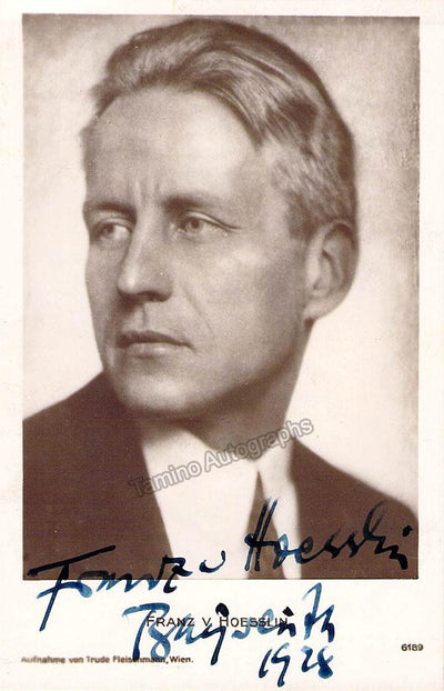 Hoesslin, Franz von - Signed Photo 1928