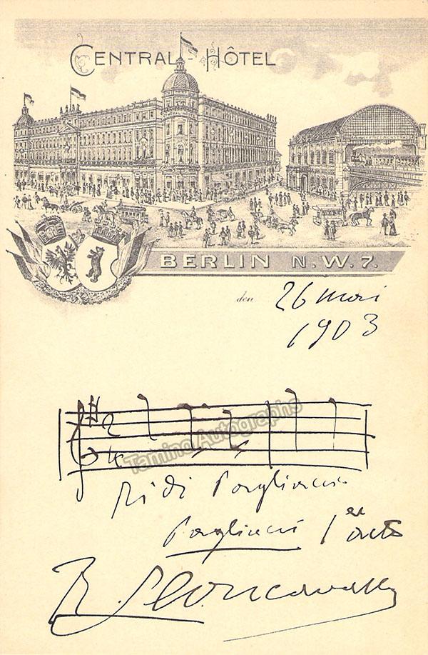 Leoncavallo, Ruggero - Signed Autograph Music Quote from Pagliacci 1903 - Tamino