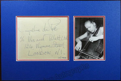 Du Pré, Jacqueline - Autograph Note Signed 1967 & Photo