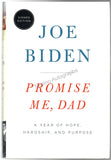 Biden, Joe - Signed Book "Promise me, Dad"