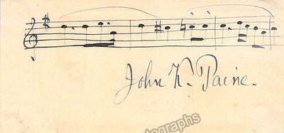 Paine, John Knowles - Autograph Music Quote Signed