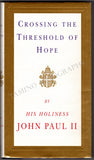 John Paul II - Signed Book "Crossing the Threshold of Hope"